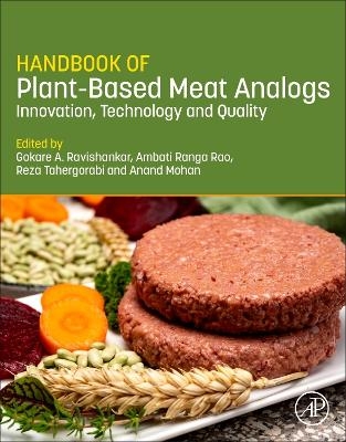 Handbook of Plant-Based Meat Analogs - 