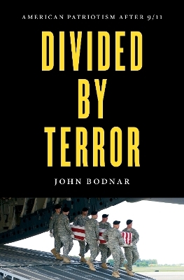 Divided by Terror - John Bodnar