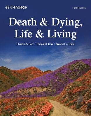 Death & Dying, Life & Living - Charles Corr, Donna Corr, Kenneth Doka