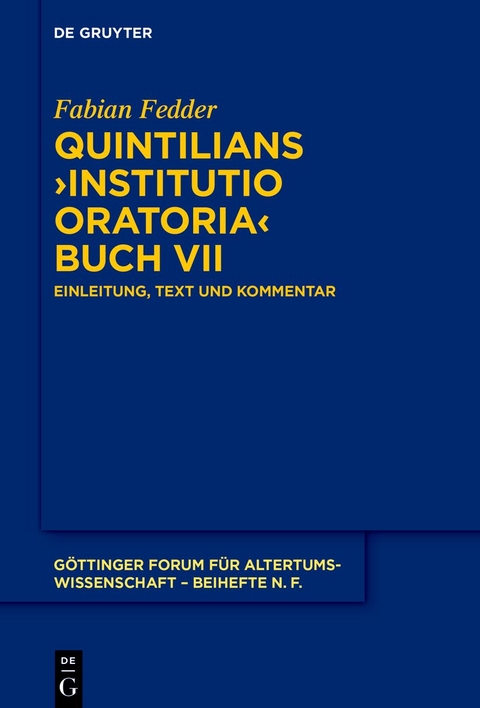 Quintilians ›Institutio oratoria‹ Buch VII - Fabian Fedder