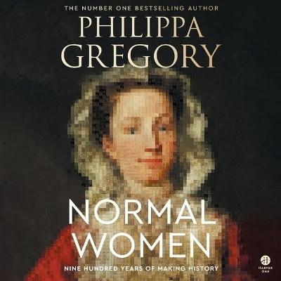 Normal Women - Philippa Gregory