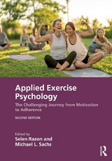 Applied Exercise Psychology - Razon, Selen; Sachs, Michael L.