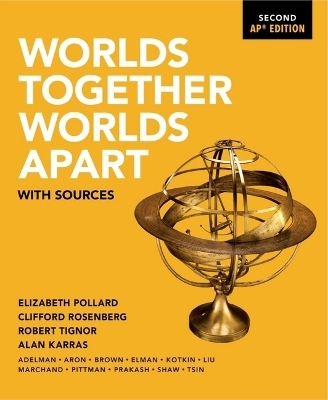 Worlds Together, Worlds Apart - Elizabeth Pollard, Clifford Rosenberg, Robert Tignor, Alan Karras