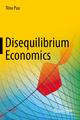 Disequilibrium Economics - Tönu Puu