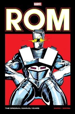 Rom: The Original Marvel Years Omnibus Vol. 2 - Bill Mantlo, Mark Gruenwald