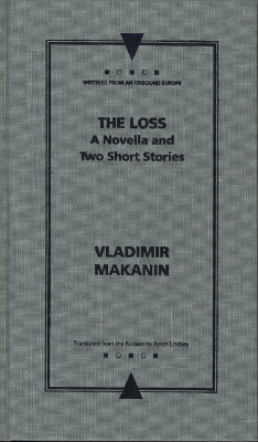 The Loss - Vladimir Makanin; Andrew Baruch Wachtel