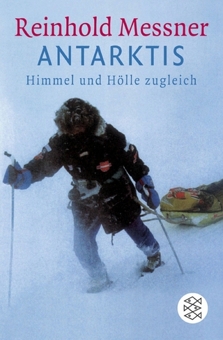 Antarktis - Reinhold Messner