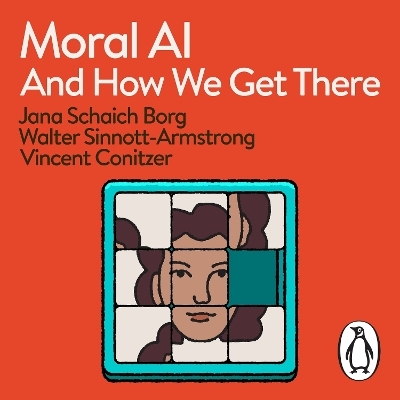 Moral AI - Jana Schaich Borg, Walter Sinnott-Armstrong, Vincent Conitzer