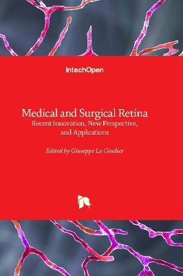 Medical and Surgical Retina - 