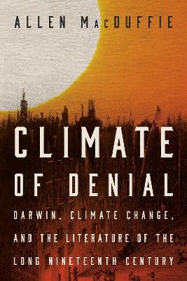 Climate of Denial - Allen MacDuffie