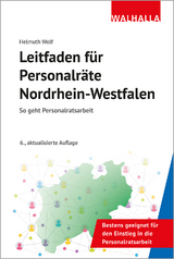 Leitfaden für Personalräte Nordrhein-Westfalen - Wolf, Helmuth