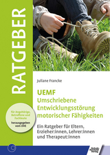 UEMF Umschriebene Entwicklungsstörung motorischer Funktionen - Juliane Francke