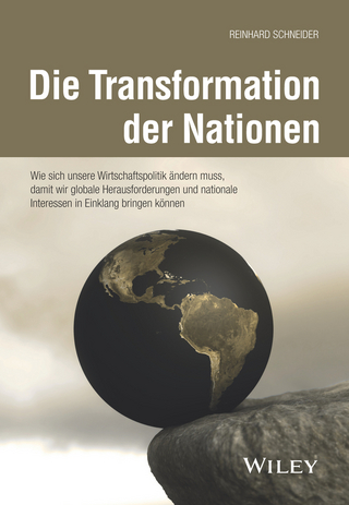 Die Transformation der Nationen - Reinhard Schneider