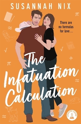 The Infatuation Calculation - Susannah Nix
