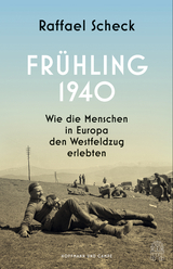 Frühling 1940 - Raffael Scheck