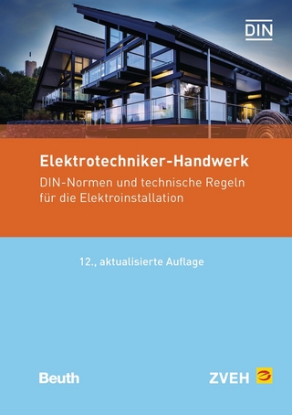 Elektrotechniker-Handwerk - DIN; ZVEH; Burkhard Schulze