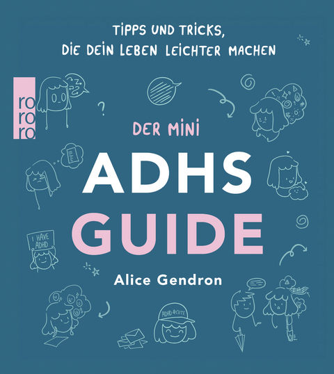 Der Mini ADHS Guide - Alice Gendron
