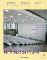 Hochschulen, Universitäten, Akademien, Berufsschulen, Kollegien, Fachschulen - Chris van Uffelen