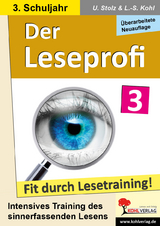 Der Leseprofi / Klasse 3 - Stolz, Ulrike; Kohl, Lynn-Sven
