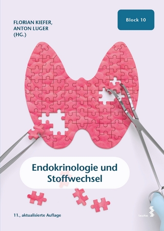 Endokrinologie und Stoffwechsel - Florian Kiefer; Anton Luger