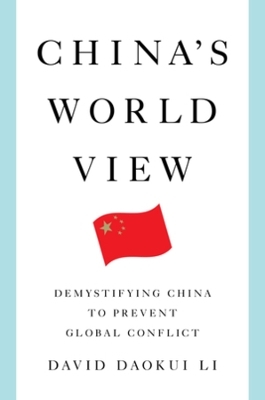 China's World View - David Daokui Li