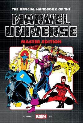 Official Handbook of The Marvel Universe: Master Edition Omnibus Vol. 1 - Len Kaminski,  Marvel Various