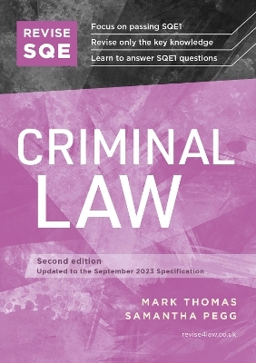 Revise SQE Criminal Law - Mark Thomas, Samantha Pegg