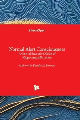 Normal Alert Consciousness - Douglas D. Burman