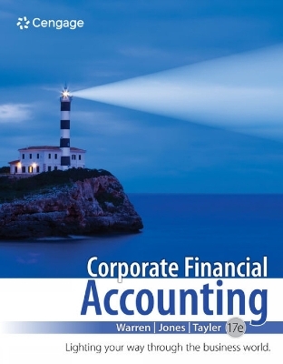 Corporate Financial Accounting - William Tayler, Carl Warren, Jeff Jones