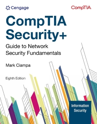 CompTIA Security+ Guide to Network Security Fundamentals - Mark Ciampa