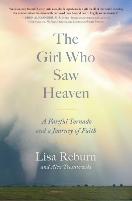 The Girl Who Saw Heaven - Lisa Reburn