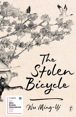 The Stolen Bicycle - Wu Ming-Yi