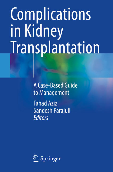 Complications in Kidney Transplantation - 