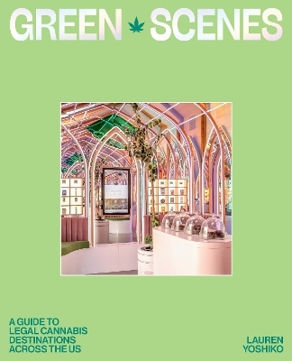 Green Scenes - Lauren Yoshiko