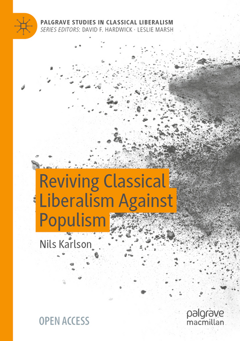 Reviving classical liberalism against populism - Nils Karlson