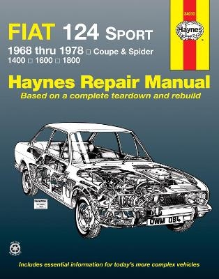 Fiat 124 Sport Coupe & Spider (1968-1978) Haynes Repair Manual (USA) - Haynes Publishing