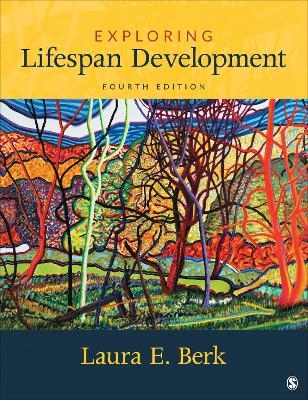 Exploring Lifespan Development - Laura E Berk