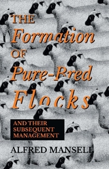 Formation of Pure-Bred Flocks and Their Subsequent Management -  Alfred Mansell