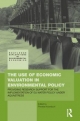 Use of Economic Valuation in Environmental Policy - Phoebe Koundouri