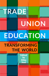 Trade Union Education - 