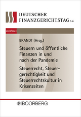 Tagungsband 18. und 19. Deutscher Finanzgerichtstag 2022/2023 - Brandt, Jürgen