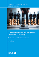 Landespersonalvertretungsgesetz Baden-Württemberg - Schaufelberger, Bernd; Schneider, Josef