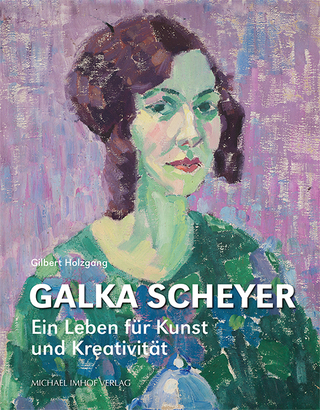 Galka Scheyer - Gilbert Holzgang; Galka Scheyer