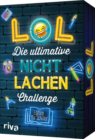 LOL – Die ultimative Nicht-lachen-Challenge – Edition für Schüler - 