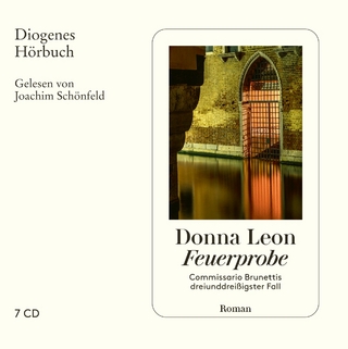 Feuerprobe - Donna Leon; Joachim Schönfeld