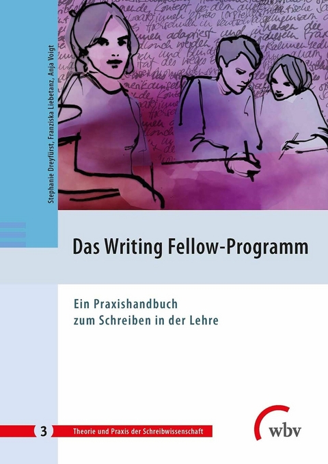 Ebook Das Writing Fellow Programm Von Stephanie Dreyfurst Isbn 978 3 7639 5807 8 Sofort Download Kaufen Lehmanns De