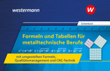 Formeln und Tabellen für metalltechnische Berufe mit umgestellten Formeln, Qualitätsmanagement und CNC-Technik - Schierbock, Peter