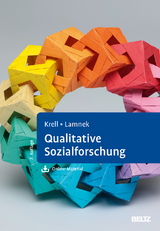 Qualitative Sozialforschung - Krell, Claudia; Lamnek, Siegfried