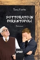 Dottorato in Parentopoli - Tony Forte