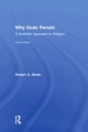 Why Gods Persist - Robert A. Hinde;  Robert Hinde